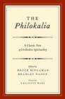 Image for The Philokalia  : exploring the classic text of Orthodox spirituality