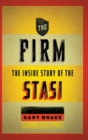 Image for The firm  : the inside story of the Stasi