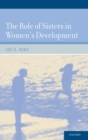 Image for The Role of Sisters in Women&#39;s Development