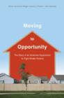 Image for Moving to Opportunity