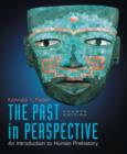 Image for The Past in Perspective : An Introduction to Human Prehistory