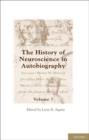 Image for The history of neuroscience in autobiographyVolume 7