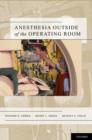 Image for Anesthesia Outside of the Operating Room