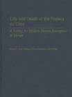 Image for Life and Death at the Pestera cu Oase : A Setting for Modern Human Emergence in Europe
