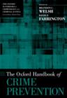 Image for The Oxford Handbook of Crime Prevention