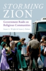Image for Storming Zion  : government raids on religious communities