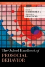 Image for The Oxford Handbook of Prosocial Behavior