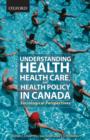 Image for Health and health care in Canada  : a sociological view