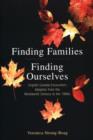Image for Finding Families, Finding Ourselves