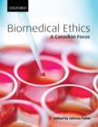 Image for Biomedical Ethics : A Canadian Focus