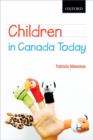 Image for Children in Canada Today
