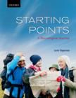 Image for Starting Points : A Sociological Journey