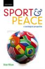Image for Sport and Peace: Sport and Peace