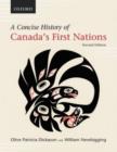 Image for A concise history of Canada&#39;s first nations