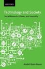Image for Technology and society  : social networks, power, and inequality