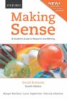 Image for Making Sense in the Social Sciences : A Student&#39;s Guide to Research and Writing