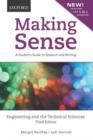 Image for Making Sense in Engineering and the Technical Sciences : A Student&#39;s Guide to Research and Writing