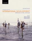 Image for Introduction to international development  : approaches, actors, and issues