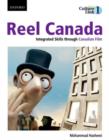 Image for Reel Canada : Integrated Skills through Canadian Film
