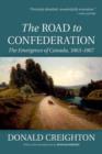 Image for The Road to Confederation: