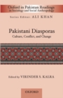Image for Oxford in Pakistan Readings in Sociology and Social Anthropology : Pakistani Diasporas: Culture, Conflict, and Change