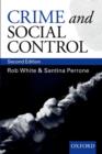 Image for Crime and Social Control: An Introduction