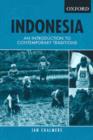 Image for Indonesia  : an introduction to contemporary traditions