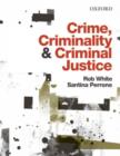 Image for Crime, Criminality and Criminal Justice