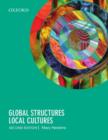 Image for Global structures, local cultures