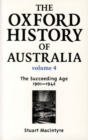 Image for The Oxford History of Australia Volume 4