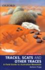 Image for Tracks, scats and other traces  : a field guide to Australian mammals