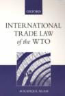 Image for International Trade Law of the WTO