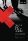 Image for Drugs and Public Health : Australian Perspectives on Policy and Practice