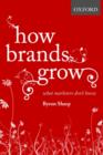 Image for How brands grow  : what marketers don't know