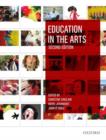 Image for Education in the Arts 2e