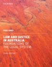Image for Law and justice in Australia  : foundations of the legal system