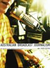 Image for Australian Broadcast Journalism, Third Edition