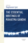 Image for The Essential Writings of Mahatma Gandhi