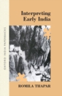 Image for Interpreting Early India