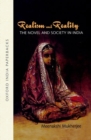 Image for Realism and Reality : The Novel and Society in India