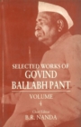 Image for Selected Works of Govind Ballabh Pant : v.4