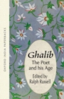 Image for Ghalib  : the poet and his age
