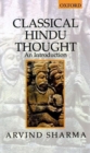 Image for Classical Hindu thought  : an introduction