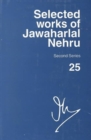 Image for Selected works of Jawaharlal Nehru, second seriesVol. 25