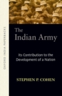 Image for The Indian army  : its contribution to the development of a nation