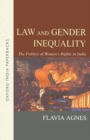 Image for Law and gender inequality  : the politics of women&#39;s rights in India