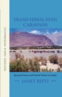 Image for Trans-Himalayan caravans  : merchant princes and peasant traders in Ladakh