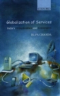 Image for Globalization of services  : India&#39;s opportunities and constraints