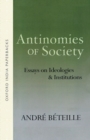 Image for Antinomies of Society : Essays on Ideologies and Institutions