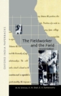 Image for The Fieldworker and the Field : Problems and Challenges in Sociological Investigation